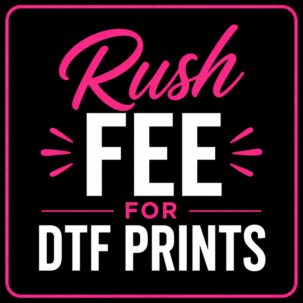 Rush Fee